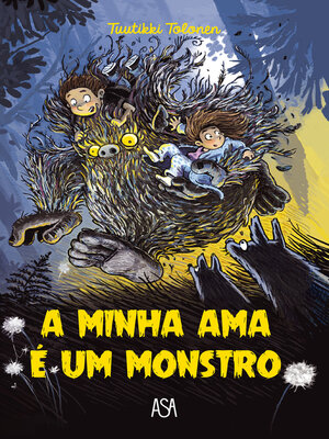 cover image of A Minha Ama é Um Monstro